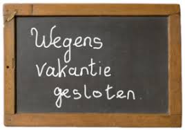 Wegens vakantie gesloten